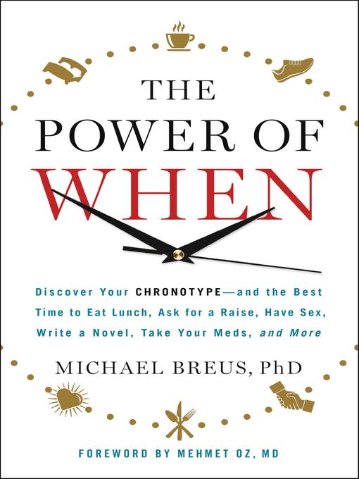 Title details for The Power of When by Michael Breus - Available